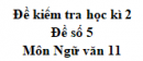 Đề số 6 – Đề kiểm tra học kì 2 – Ngữ văn 11