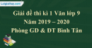 Đề thi kì 1 môn Văn lớp 9 năm 2019 – 2020 huyện Tân Châu