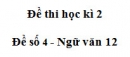 Đề số 5 – Đề kiểm tra học kì 2 – Ngữ văn 12