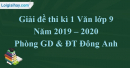 Đề thi kì 1 môn Văn lớp 9 năm 2019 – 2020 quận Đống Đa