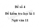 Đề số 5 – Đề kiểm tra học kì 1 – Ngữ văn 11