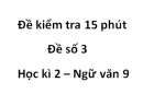 Đề số 4 – Đề kiểm tra 15 phút – Học kì 2 – Ngữ văn 9