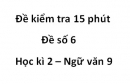 Đề số 7 – Đề kiểm tra 15 phút – Học kì 2 – Ngữ văn 9