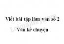 Một số bài làm tham khảo: Viết bài tập làm văn số 5 – Văn tả cảnh