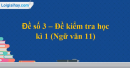 Đề số 4 – Đề kiểm tra học kì 1 – Ngữ văn 11