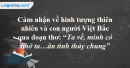 Cảm nhận về đoạn thơ sau: “Ta về mình có nhớ ta…Nhớ ai tiếng hát ân tình thuỷ chung” trong bài Việt Bắc – Tố Hữu