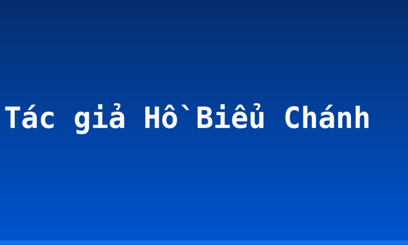 Tác giả Hồ Biểu Chánh