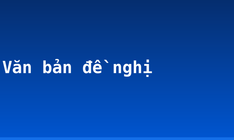 Văn bản đề nghị