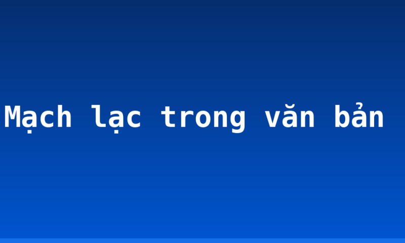 Mạch lạc trong văn bản