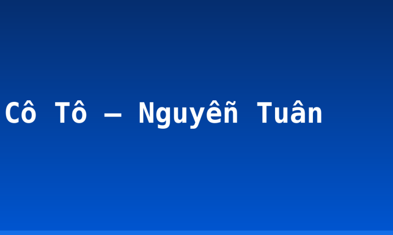 Cô Tô – Nguyễn Tuân