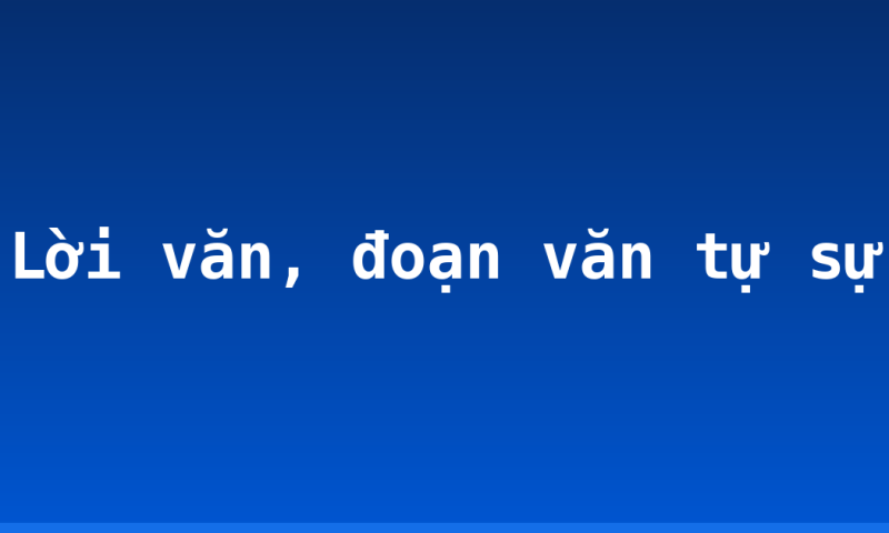 Lời văn, đoạn văn tự sự