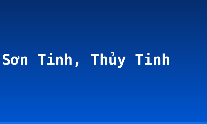 Sơn Tinh, Thủy Tinh