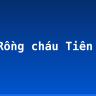Con Rồng cháu Tiên