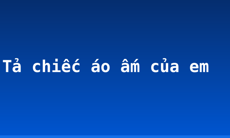 Tả chiếc áo ấm của em