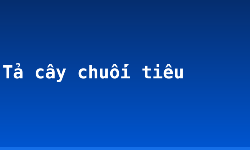 Tả cây chuối tiêu