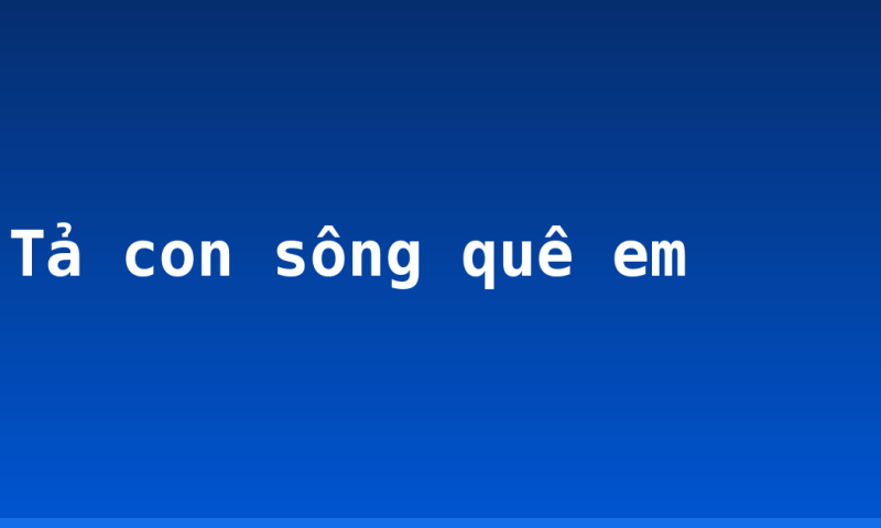 Tả con sông quê em