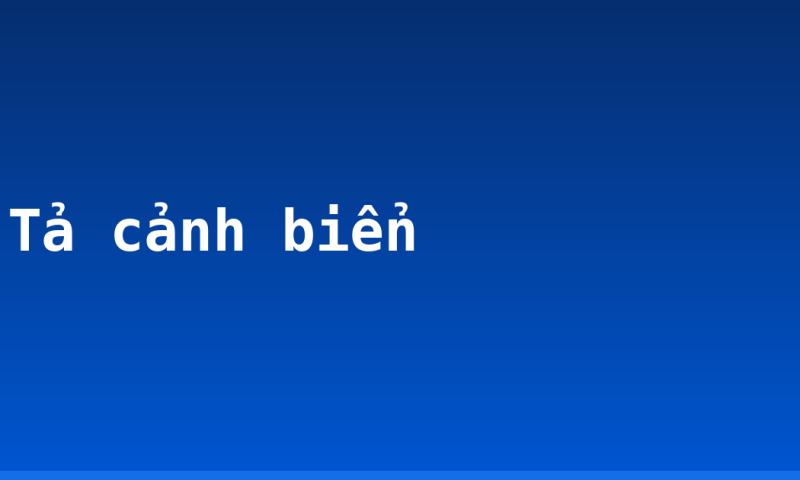 Tả cảnh biển