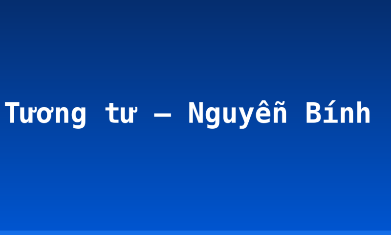 Tương tư – Nguyễn Bính