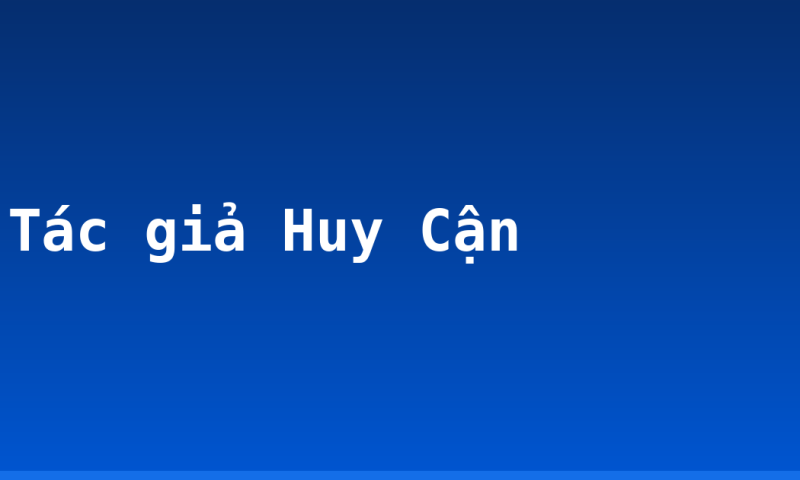 Tác giả Huy Cận