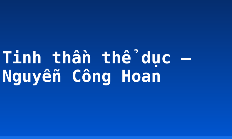 Tinh thần thể dục – Nguyễn Công Hoan