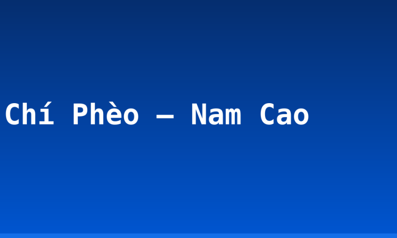 Chí Phèo – Nam Cao