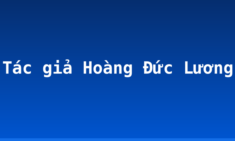 Tác giả Hoàng Đức Lương
