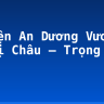Truyện An Dương Vương và Mị Châu – Trọng Thủy