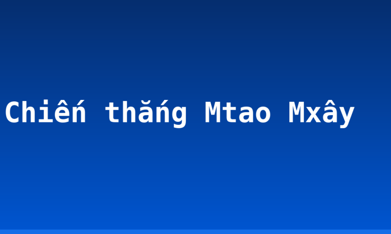 Chiến thắng Mtao Mxây