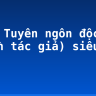 Soạn Tuyên ngôn độc lập (Phần tác giả) siêu ngắn