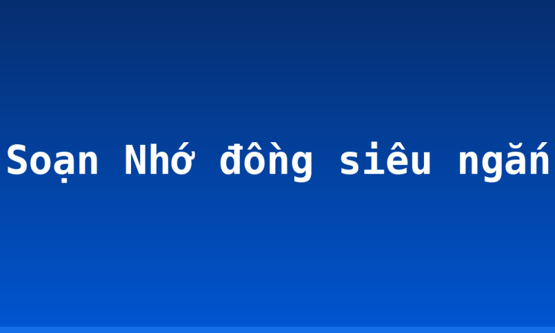 Soạn Nhớ đồng siêu ngắn