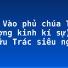 Soạn Vào phủ chúa Trịnh (Thượng kinh kí sự) – Lê Hữu Trác siêu ngắn