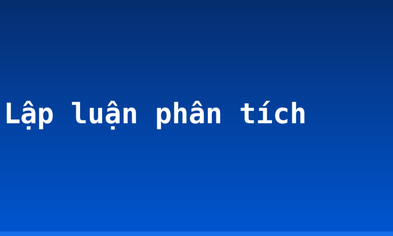 Lập luận phân tích