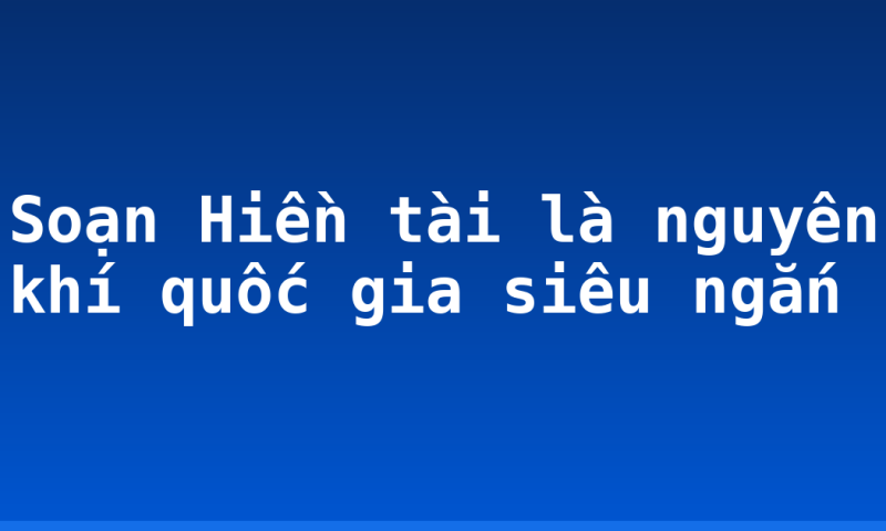 Soạn Hiền tài là nguyên khí quốc gia siêu ngắn