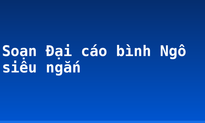 Soạn Đại cáo bình Ngô siêu ngắn