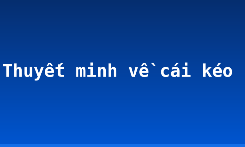 Thuyết minh về cái kéo