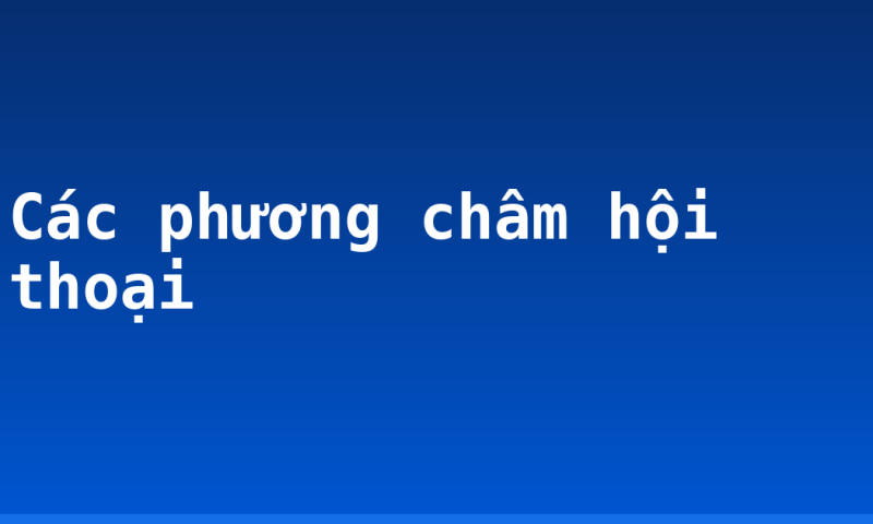 Các phương châm hội thoại