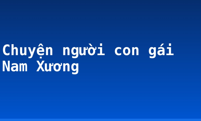 Chuyện người con gái Nam Xương