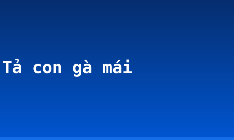 Tả con gà mái