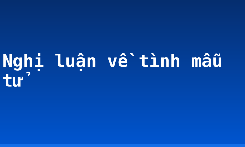 Nghị luận về tình mẫu tử