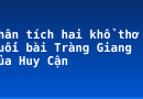 Phân tích hai khổ thơ cuối bài Tràng Giang của Huy Cận