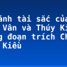 So sánh tài sắc của Thúy Vân và Thúy Kiều trong đoạn trích Chị em Thúy Kiều