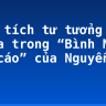 Phân tích tư tưởng nhân nghĩa trong “Bình Ngô đại cáo” của Nguyễn Trãi