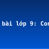 Soạn bài lớp 9: Con cò